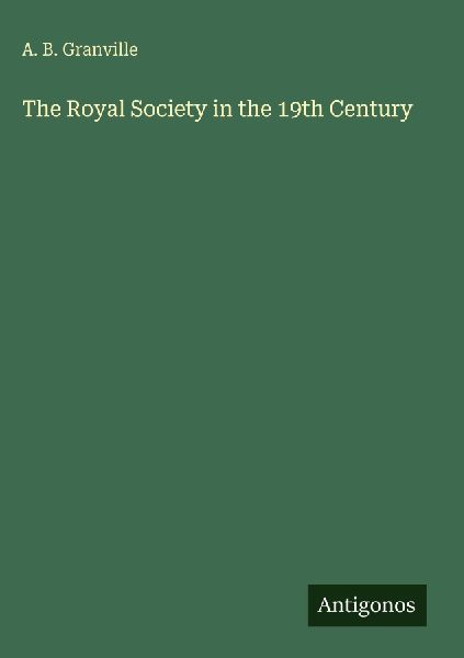 The Royal Society in the 19th Century