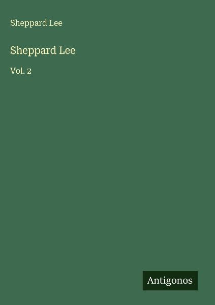 Sheppard Lee: Vol. 2