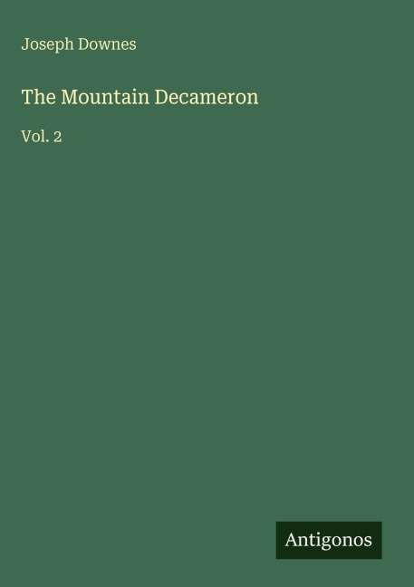The Mountain Decameron: Vol. 2