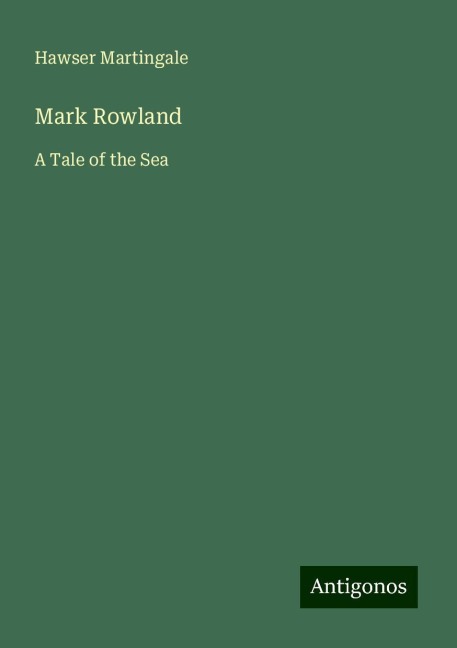 Mark Rowland: A Tale of the Sea