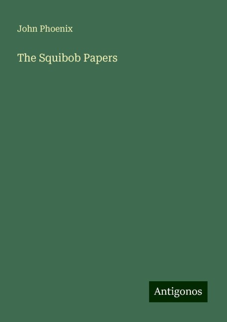 The Squibob Papers