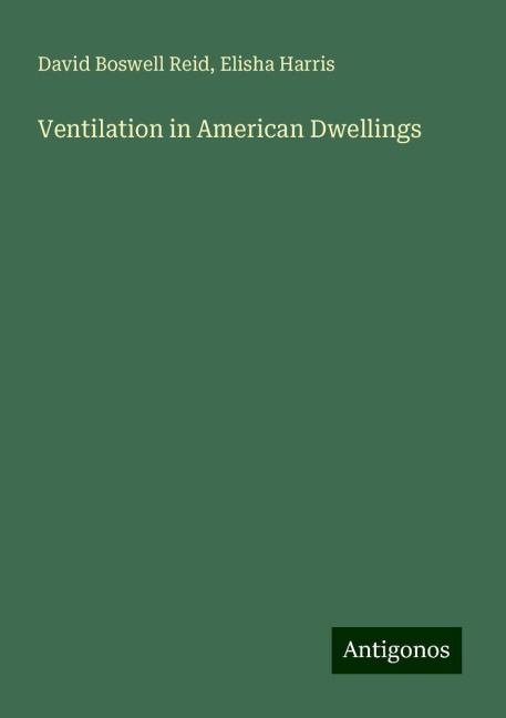 Ventilation in American Dwellings