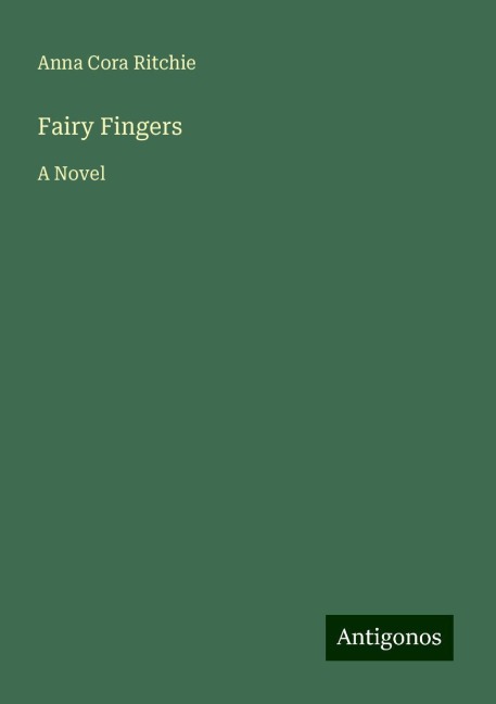 Fairy Fingers: A Novel