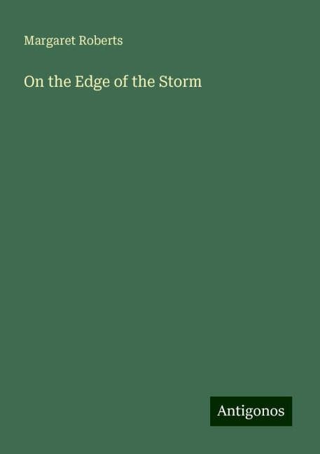 On the Edge of the Storm