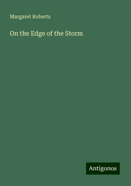 On the Edge of the Storm