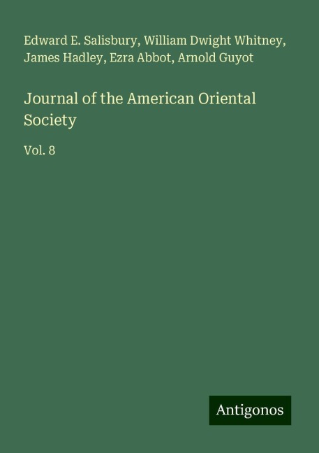 Journal of the American Oriental Society: Vol. 8