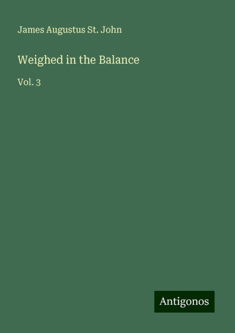 Weighed in the Balance: Vol. 3