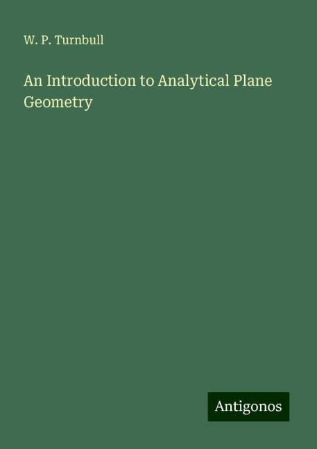 An Introduction to Analytical Plane Geometry