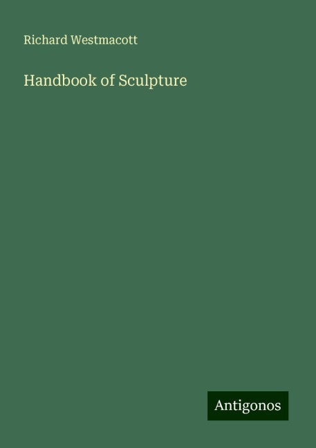 Handbook of Sculpture