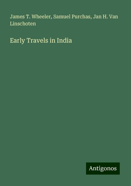 Early Travels in India