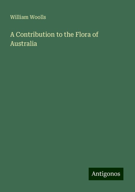 A Contribution to the Flora of Australia