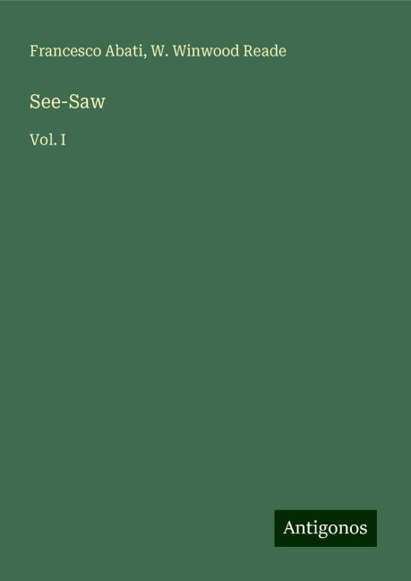 See-Saw: Vol. I