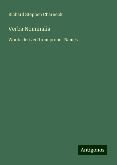 Verba Nominalia: Words derived from proper Names