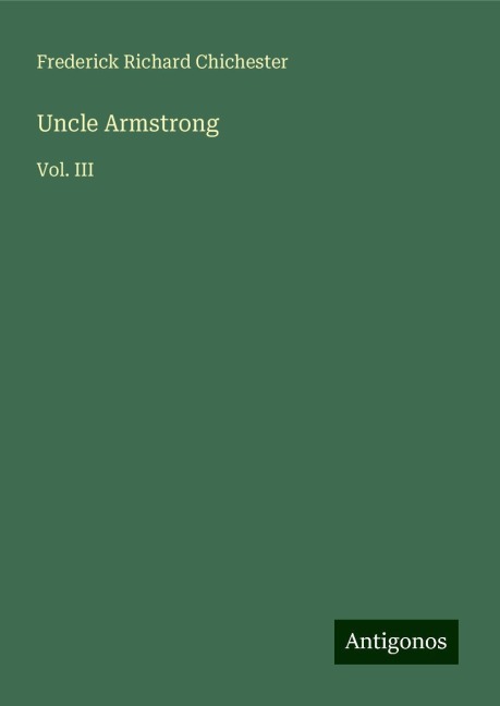 Uncle Armstrong: Vol. III