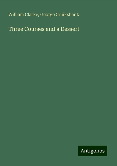 Three Courses and a Dessert