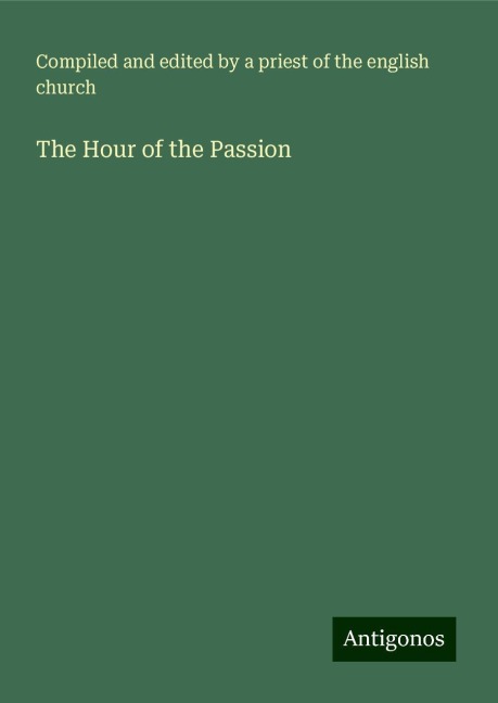 The Hour of the Passion