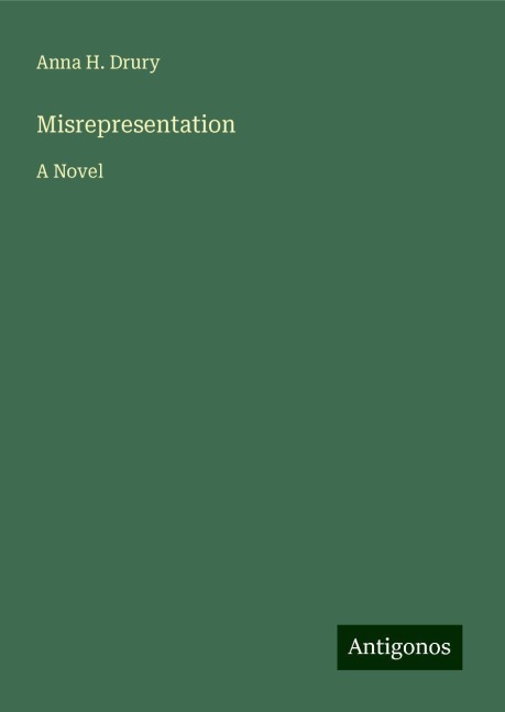 Misrepresentation: A Novel
