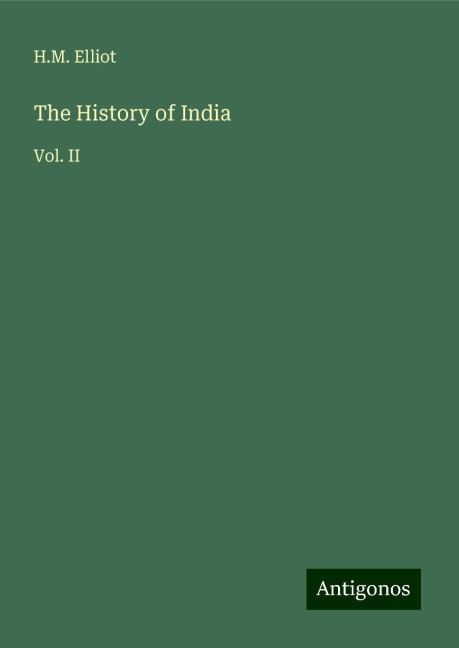 The History of India: Vol. II