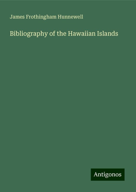 Bibliography of the Hawaiian Islands