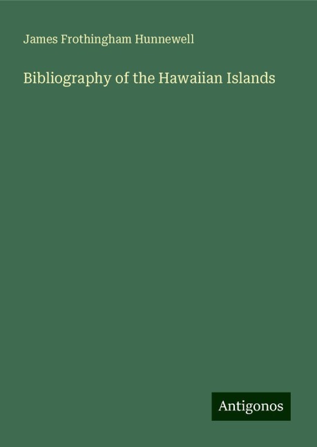 Bibliography of the Hawaiian Islands