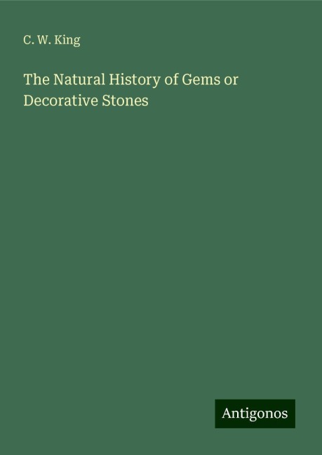 The Natural History of Gems or Decorative Stones