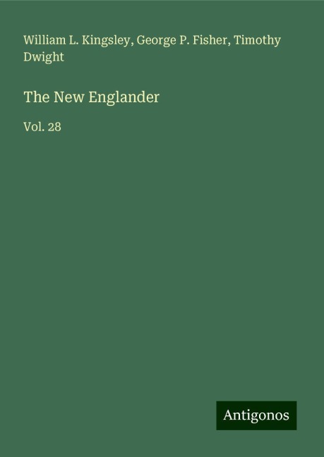 The New Englander: Vol. 28