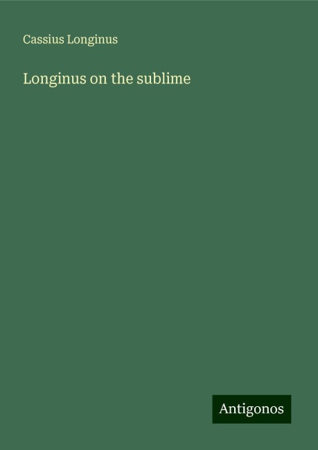 Longinus on the sublime