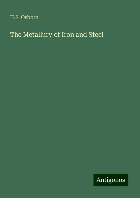 The Metallury of Iron and Steel
