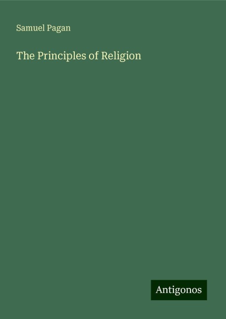 The Principles of Religion