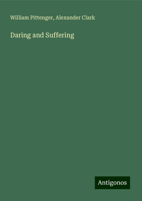 Daring and Suffering