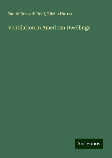 Ventilation in American Dwellings