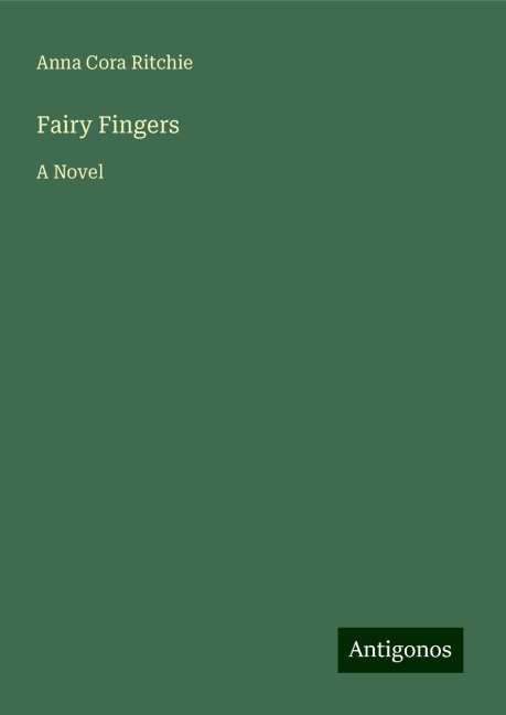 Fairy Fingers: A Novel