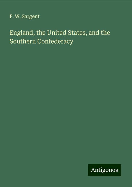England, the United States, and the Southern Confederacy