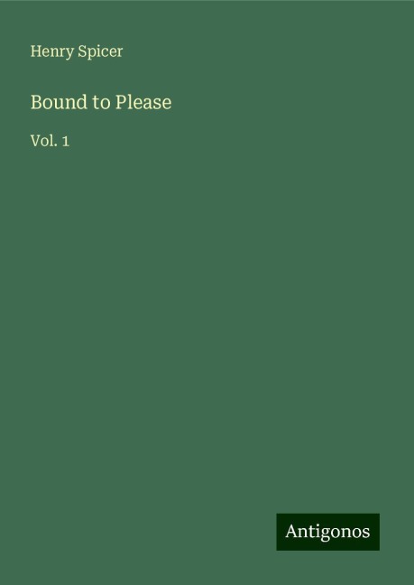 Bound to Please: Vol. 1