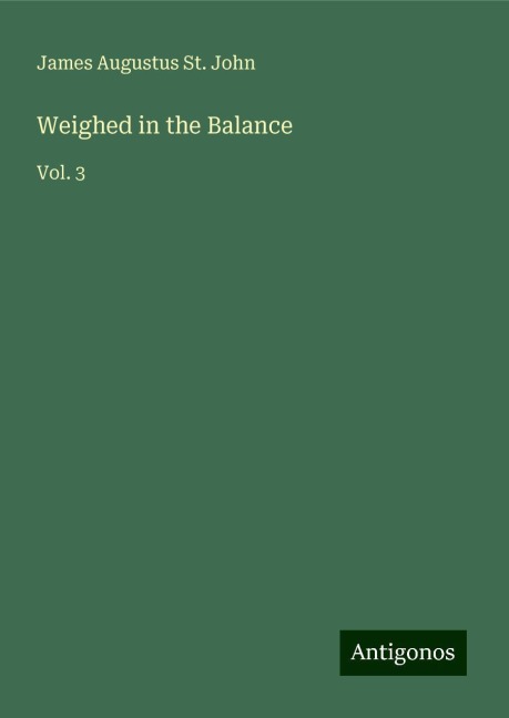 Weighed in the Balance: Vol. 3