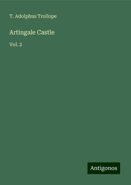 Artingale Castle: Vol. 2