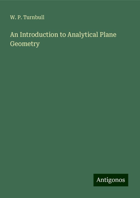 An Introduction to Analytical Plane Geometry