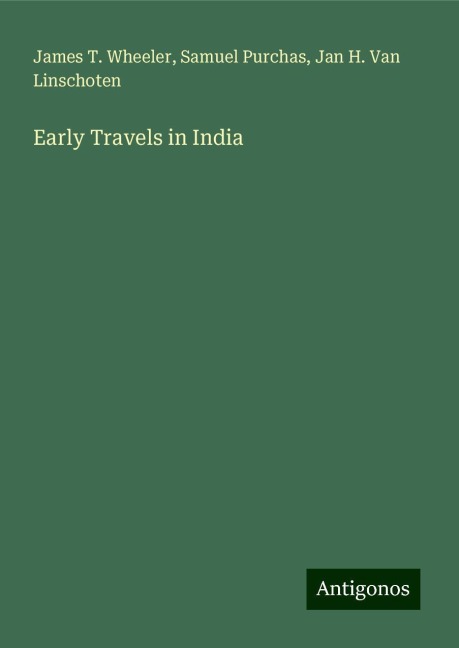 Early Travels in India