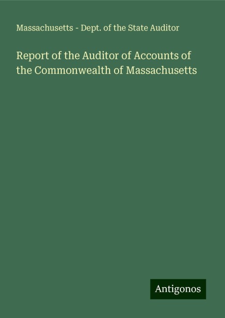 Report of the Auditor of Accounts of the Commonwealth of Massachusetts
