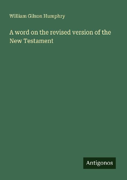 A word on the revised version of the New Testament