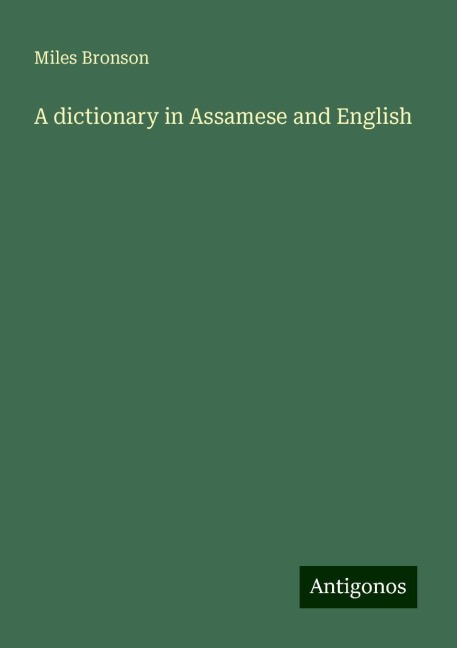 A dictionary in Assamese and English