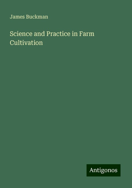 Science and Practice in Farm Cultivation