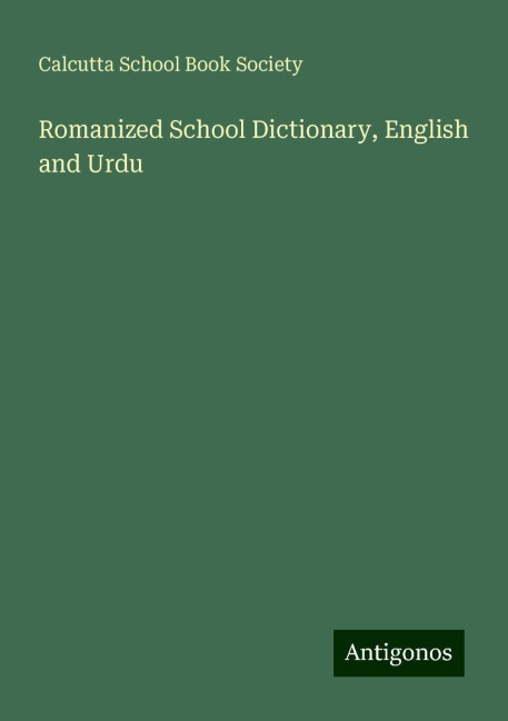 Romanized School Dictionary, English and Urdu
