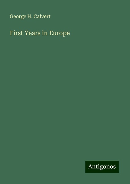 First Years in Europe