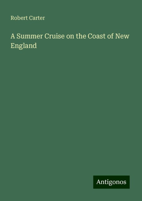 A Summer Cruise on the Coast of New England