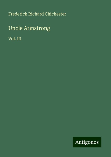Uncle Armstrong: Vol. III