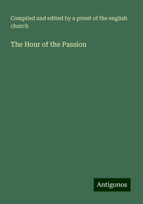 The Hour of the Passion
