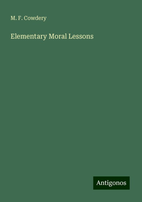 Elementary Moral Lessons