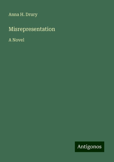 Misrepresentation: A Novel