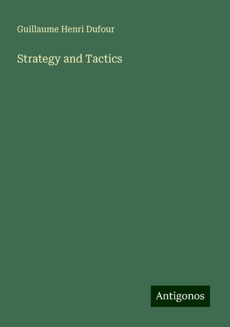 Strategy and Tactics